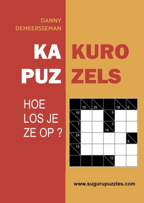 klein Prematuur Vrijstelling Kakuro puzzels, Danny Demeersseman | Boek | 9789403642031 | Bruna