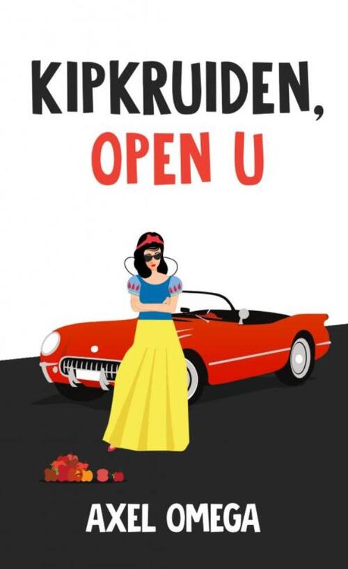 Kipkruiden, open u -  Axel Omega (ISBN: 9789403678467)