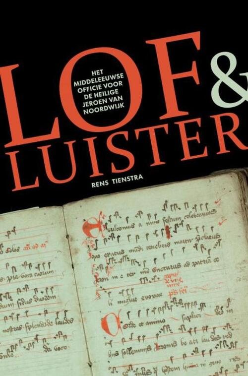Lof en luister -  Rens Tienstra (ISBN: 9789403708836)