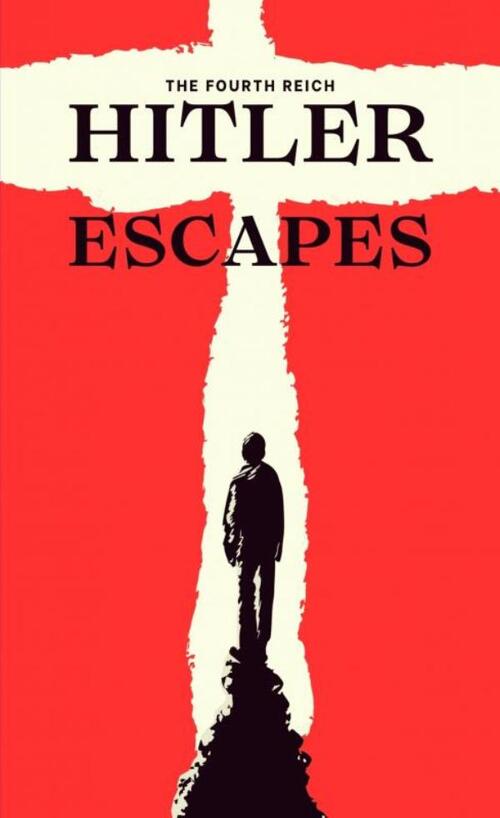 Hitler Escapes -  Cemal Akin (ISBN: 9789403719498)