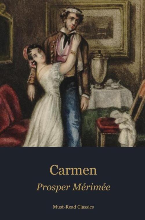 Carmen -  Prosper Mérimée (ISBN: 9789403728735)