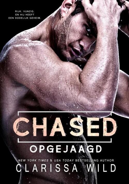 Clarissa Wild Chased: Opgejaagd (Dark Romance) -   (ISBN: 9789403745688)