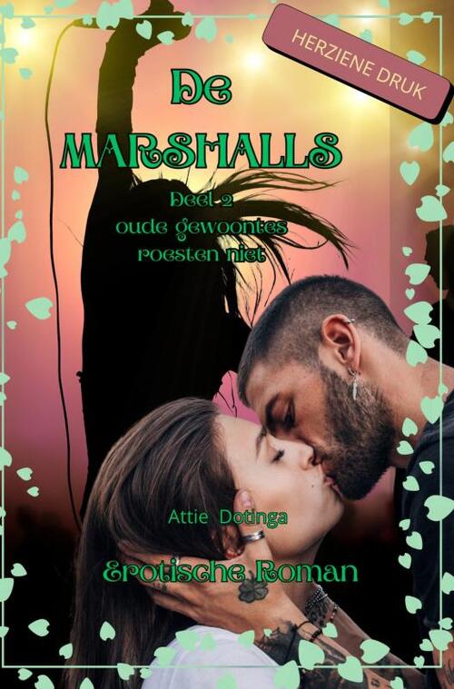 De Marshalls, deel 2 -  Attie Dotinga (ISBN: 9789403751399)