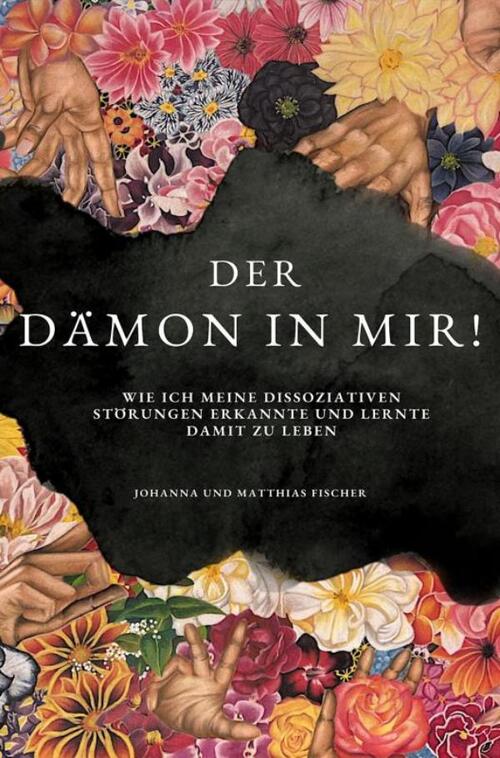 Der Dämon in mir! -  Johanna Fischer (ISBN: 9789403761411)