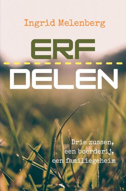 Erfdelen -  Ingrid Melenberg (ISBN: 9789403770680)