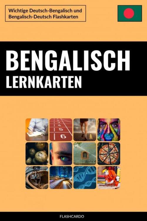 Bengalisch Lernkarten -  Flashcardo Languages (ISBN: 9789403787145)