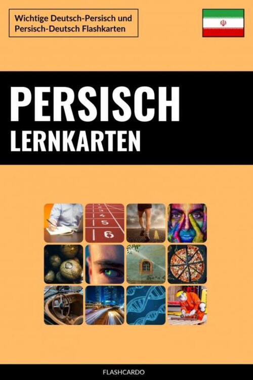 Persisch Lernkarten -  Flashcardo Languages (ISBN: 9789403787220)