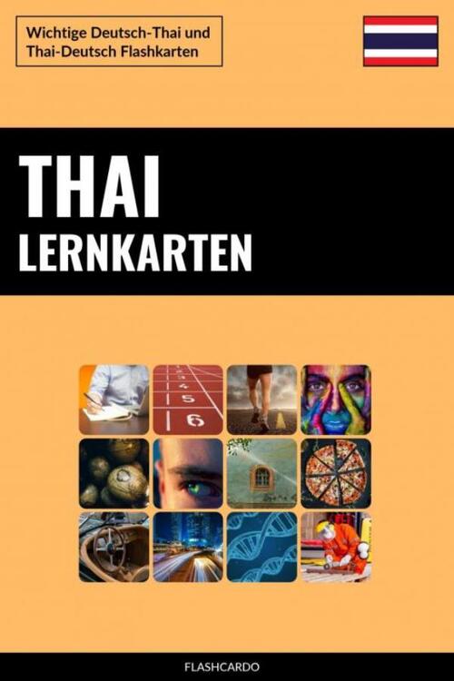 Thai Lernkarten -  Flashcardo Languages (ISBN: 9789403787237)