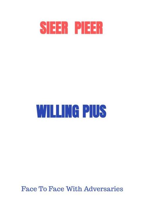 Willing Pius -  Sieer Pieer (ISBN: 9789403815480)