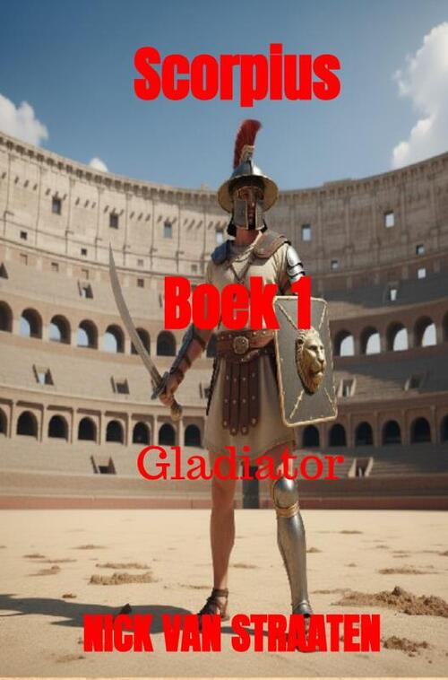Nick van Straaten Scorpius Boek 1 -   (ISBN: 9789403817231)