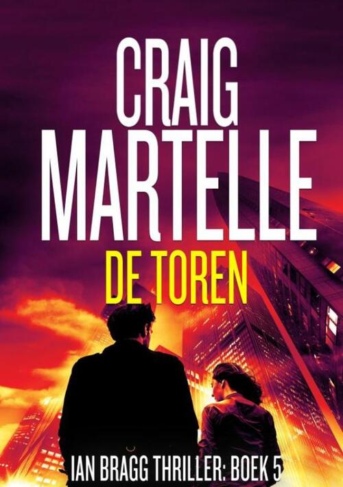 De Toren -  Craig Martelle (ISBN: 9789403823935)