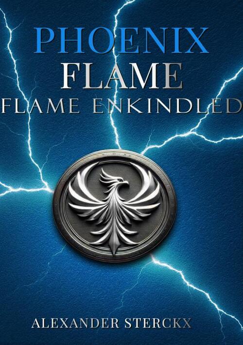 Alexander Sterckx Phoenix flame -   (ISBN: 9789403826615)