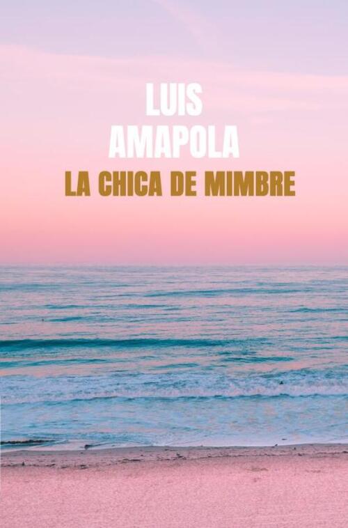 La Chica de Mimbre -  Luis Amapola (ISBN: 9789403833538)