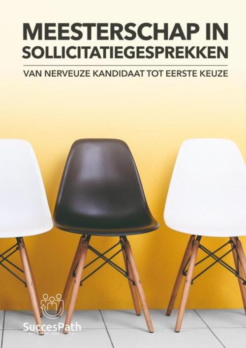 Meesterschap in Sollicitatiegesprekken -  Andy de Bondt (ISBN: 9789403837475)