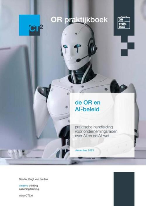 Sander Vrugt van Keulen OR praktijkboek: de OR en AI-beleid -   (ISBN: 9789403840079)