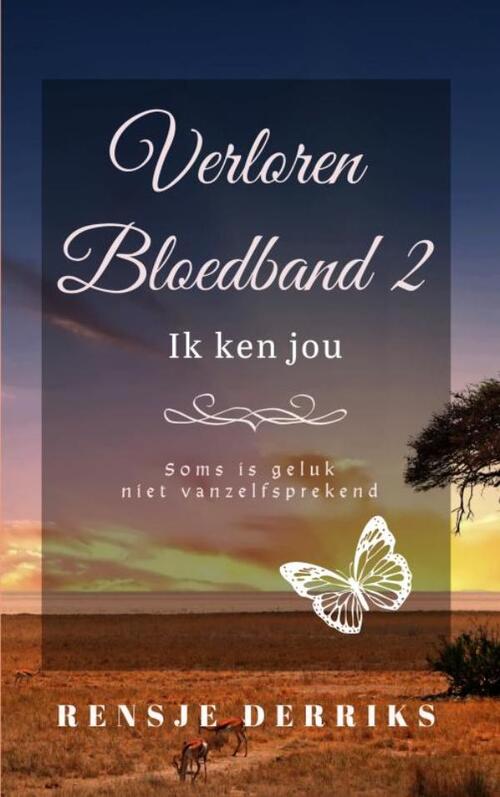 Rensje Derriks Verloren Bloedband 2 -   (ISBN: 9789403840628)