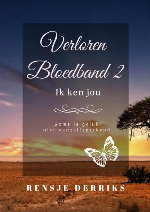 Rensje Derriks Verloren Bloedband 2 -   (ISBN: 9789403840734)