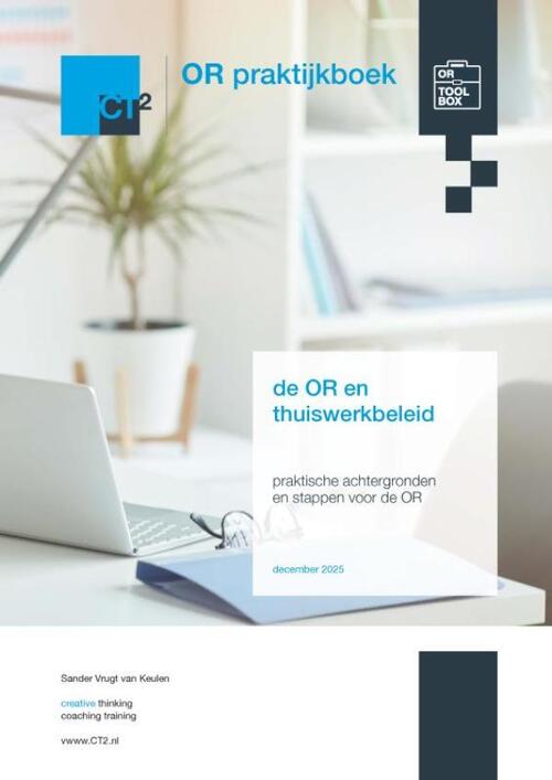 Sander Vrugt van Keulen OR praktijkboek thuiswerkbeleid -   (ISBN: 9789403844374)