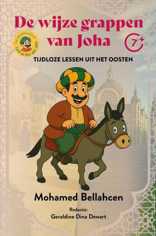 Mohamed Bellahcen De wijze grappen van Joha -   (ISBN: 9789403844947)
