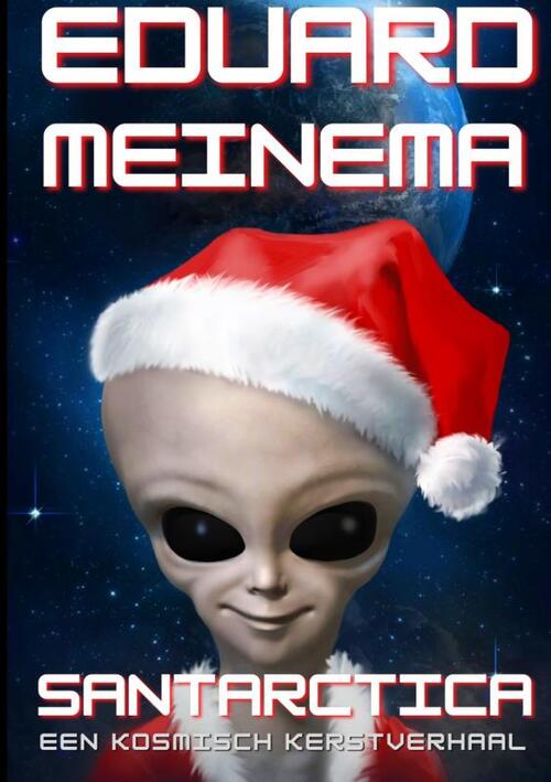 Eduard Meinema Santarctica 1 -   (ISBN: 9789403848136)