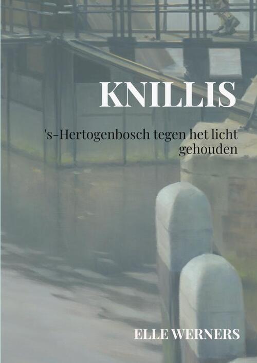 Knillis -  Elle Werners (ISBN: 9789403849140)