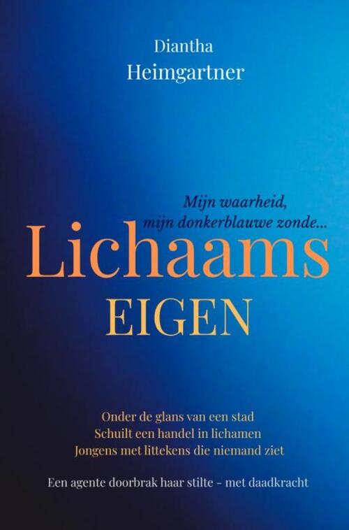 Diantha Heimgartner Lichaamseigen -   (ISBN: 9789403849430)