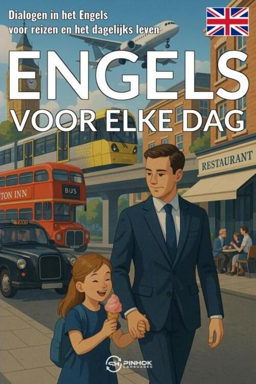 Engels voor elke dag -  Pinhok Languages (ISBN: 9789403851082)