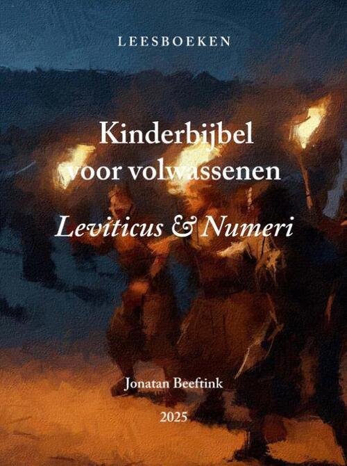 Jonatan Beeftink Kinderbijbel voor volwassenen -   (ISBN: 9789403855103)