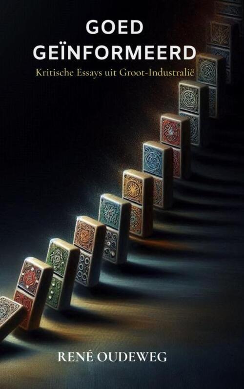 Ren&eacute; Oudeweg Goed Ge&iuml;nformeerd -   (ISBN: 9789403855240)