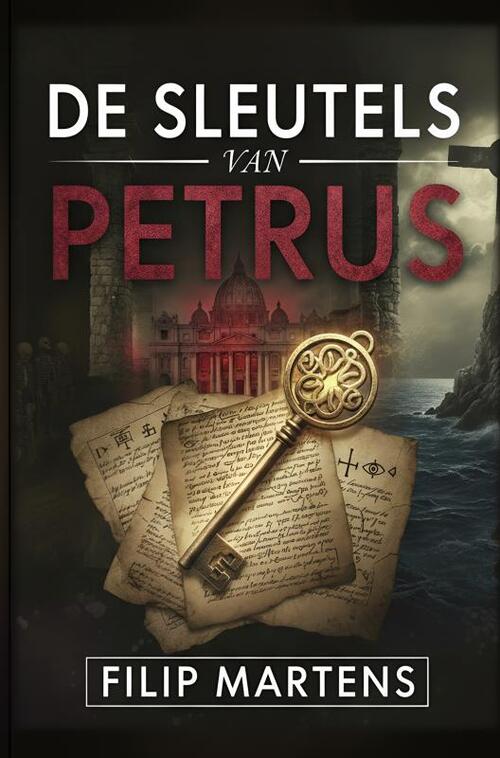 De Sleutels van Petrus -  Filip Martens (ISBN: 9789403866369)
