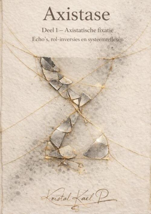 Axistase -  Kristal P (ISBN: 9789403866406)