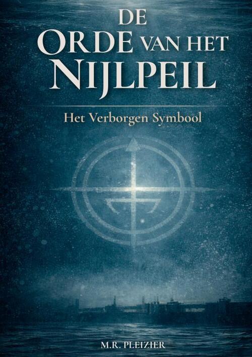 De orde van het Nijlpeil -  M.R. Pleizier (ISBN: 9789403866567)
