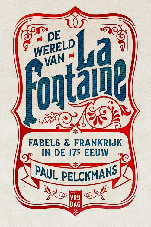 De wereld van La Fontaine -  Paul Pelckmans (ISBN: 9789460015434)