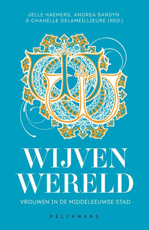 Wijvenwereld -  Andrea Bardyn (ISBN: 9789460017445)