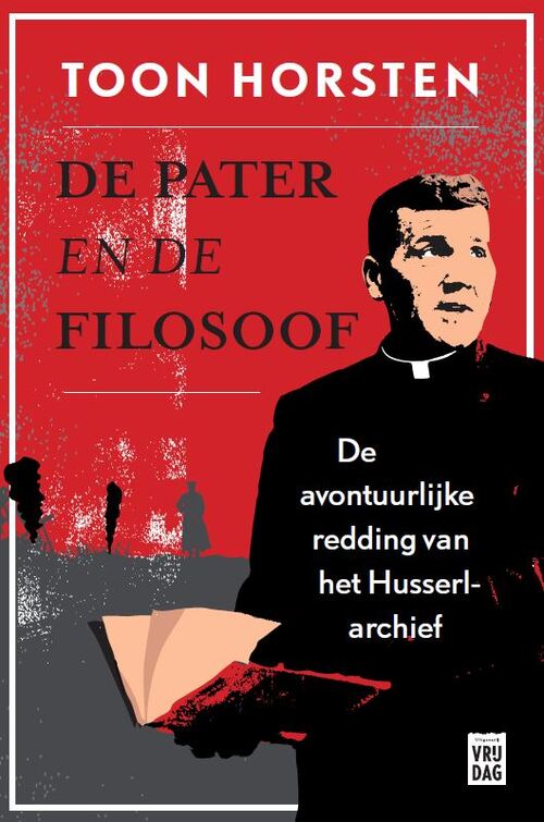 De pater en de filosoof -  Toon Horsten (ISBN: 9789460018633)