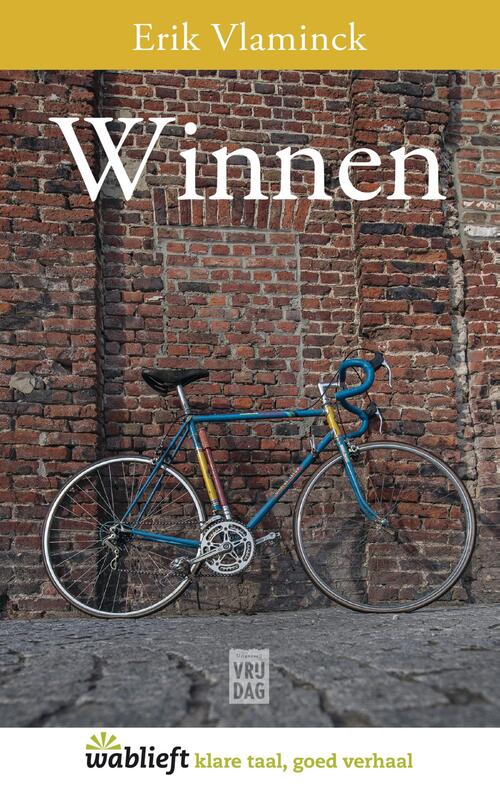 Winnen -  Erik Vlaminck (ISBN: 9789460018756)