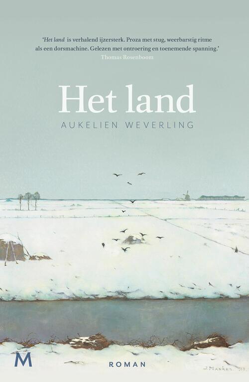 Het land -  Aukelien Weverling (ISBN: 9789460237836)
