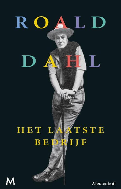 Het laatste bedrijf -  Roald Dahl (ISBN: 9789460238512)