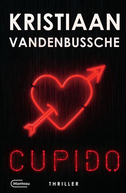Cupido -  Kristiaan Vandenbussche (ISBN: 9789460416712)