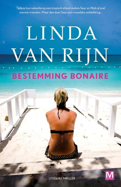 Bestemming Bonaire, Linda van Rijn Boek