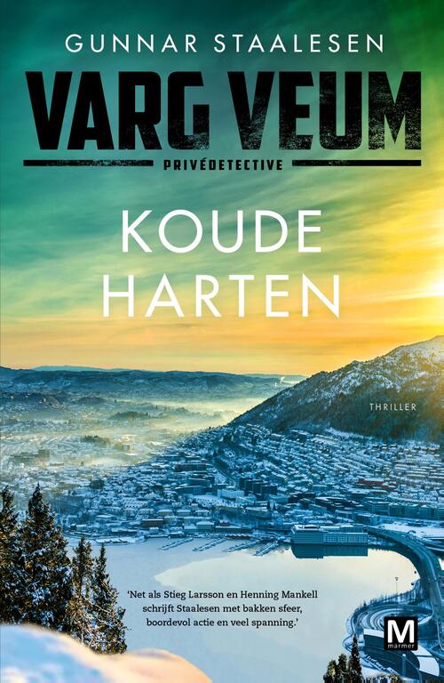 Varg Veum - Koude harten -  Gunnar Staalesen (ISBN: 9789460686818)