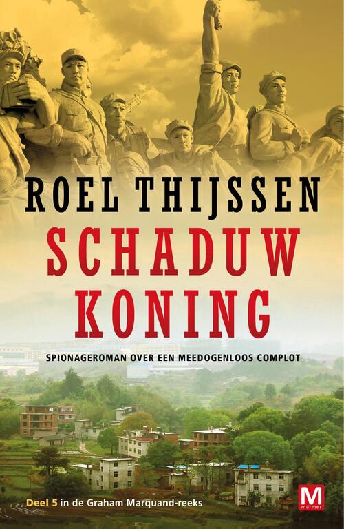 Schaduwkoning -  Roel Thijssen (ISBN: 9789460687877)