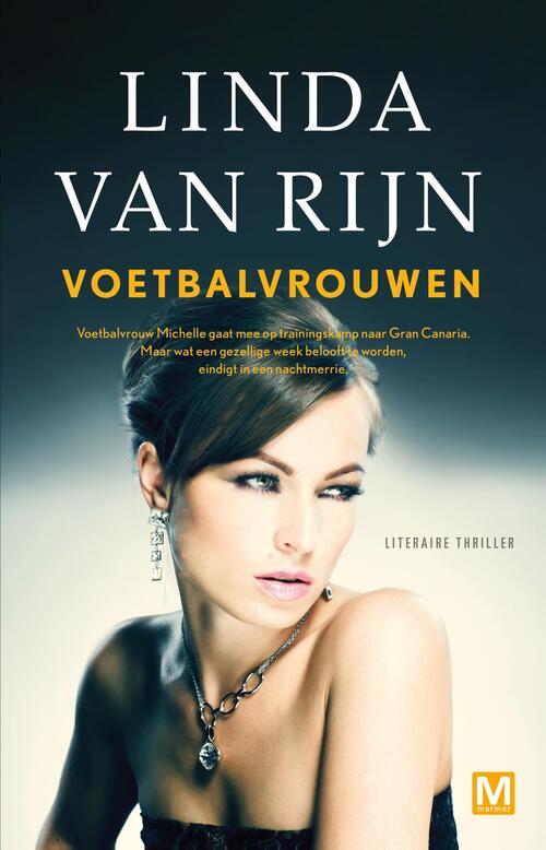 Voetbalvrouwen -  Linda van Rijn (ISBN: 9789460688997)