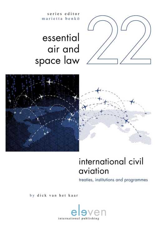 International Civil Aviation -  Dick van het Kaar (ISBN: 9789460942211)