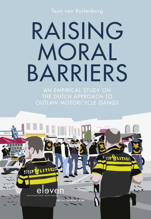 Raising Moral Barriers -  Teun van Ruitenburg (ISBN: 9789460947131)