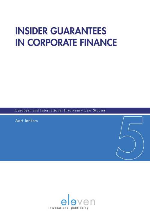 Insider Guarantees in Corporate Finance -  Aart Jonkers (ISBN: 9789460948527)