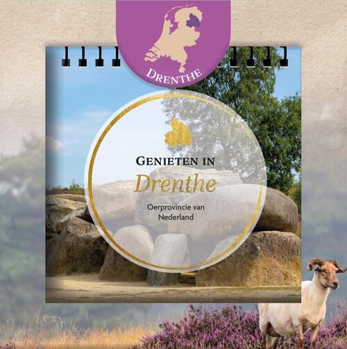 Genieten in Drenthe -   (ISBN: 9789460972720)
