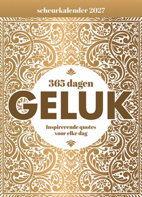 Scheurkalender 2027 365 dagen geluk -   (ISBN: 9789460973512)
