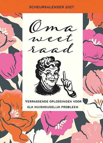 Scheurkalender 2027 Oma weet raad -   (ISBN: 9789460973642)