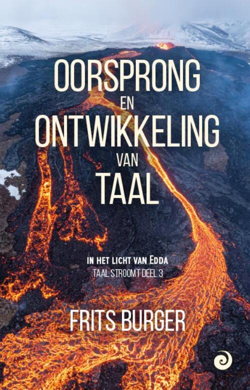 Oorsprong en ontwikkeling van taal -  Frits Burger (ISBN: 9789461013743)